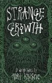Strange Growth (eBook, ePUB)