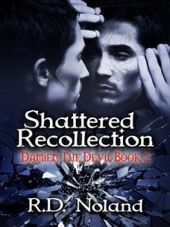 Shattered Recollection (eBook, ePUB) - Noland, R. D.