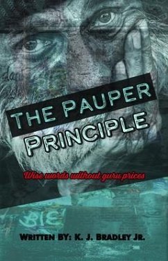 The Pauper Principle (eBook, ePUB) - Bradley Jr., K. J.