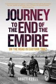 Journey to the End of the Empire (eBook, ePUB)