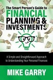 The Smart Person's Guide to Financial Planning & Investments (eBook, ePUB)