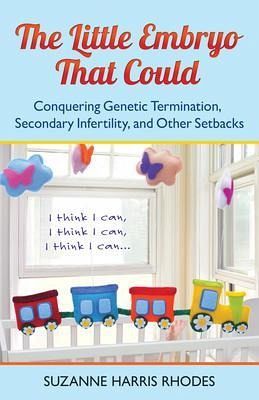 The Little Embryo That Could (eBook, ePUB)