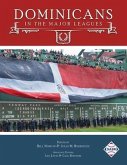 Dominicans in the Major Leagues (eBook, ePUB)