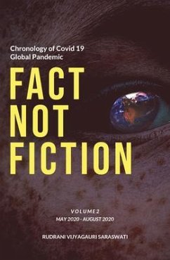 Covid-19 - Fact Not Fiction Volume II (eBook, ePUB) - Saraswati, Rudrani