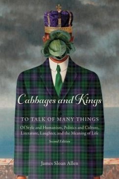 Cabbages and Kings: To Talk of Many Things (eBook, ePUB) - Allen, James