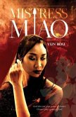 Mistress Miao (eBook, ePUB)