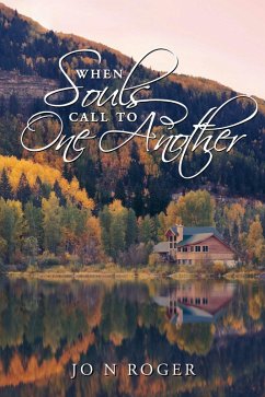 Cover WHEN SOULS CALL TO ONE ANOTHER (eBook, ePUB)
