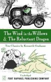 The Wind in the Willows and The Reluctant Dragon (eBook, ePUB)