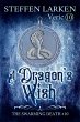 A Dragon's Wish (The Swarming Death,... - Bild 1