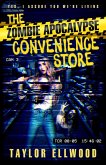 The Zombie Apocalypse Convenience Store (The Zombie Apocalypse Call Center, #0) (eBook, ePUB)