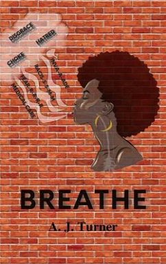 Breathe (eBook, ePUB) - Turner, Aj