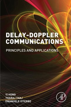 Delay-Doppler Communications (eBook, ePUB) - Hong, Yi; Thaj, Tharaj; Viterbo, Emanuele