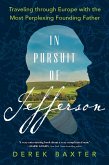 In Pursuit of Jefferson (eBook, ePUB)