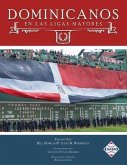 Dominicanos en las Ligas Mayores (eBook, ePUB) Dominicanos en las Ligas Mayores (eBook, ePUB)