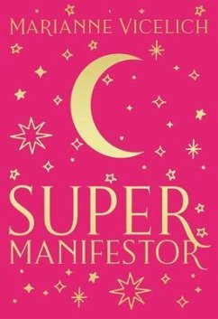 Cover Super Manifestor (eBook, ePUB)