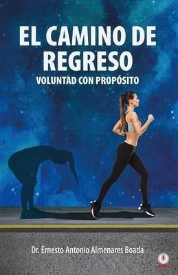 El camino de regreso (eBook, ePUB)