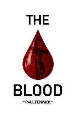 The Blood (eBook, ePUB) - Fenwick, Paul