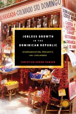Jobless Growth in the Dominican Republic (eBook, ePUB) - Krohn-Hansen, Christian