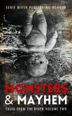 Monsters and Mayhem (Tales From the River, #2) (eBook, ePUB)