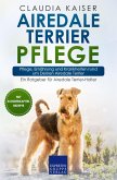 Airedale Terrier Pflege (eBook, ePUB) Airedale Terrier Pflege (eBook, ePUB)