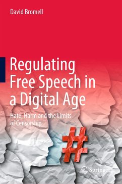 Regulating Free Speech in a Digital Age (eBook, PDF) - Bromell, David