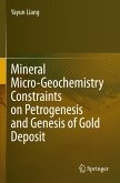 Mineral Micro-Geochemistry Constraints on Petrogenesis and Genesis of Gold Deposit