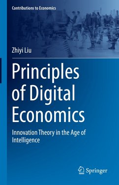 Principles of Digital Economics (eBook, PDF) - Liu, Zhiyi