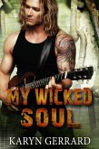 My Wicked Soul (It's Never too Late for Love Anthology Series, #1) (eBook, ePUB)
