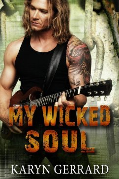 My Wicked Soul (It's Never too Late for Love Anthology Series, #1) (eBook, ePUB) - Gerrard, Karyn