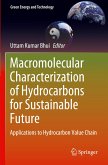 Macromolecular Characterization of Hydrocarbons for Sustainable Future