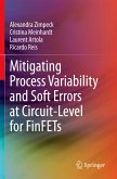 Mitigating Process Variability and Soft Errors at Circuit-Level for FinFETs