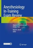 Anesthesiology In-Training Exam Review (eBook, PDF)