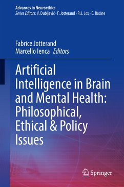 Artificial Intelligence in Brain and Mental Health: Philosophical, Ethical & Policy Issues (eBook, PDF)