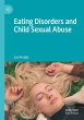 Eating Disorders and Child Sexual Abuse - Bild 1