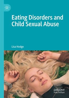 Eating Disorders and Child Sexual Abuse - Hodge, Lisa