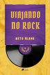 Viajando no Rock (eBook, ePUB) - Bild 1