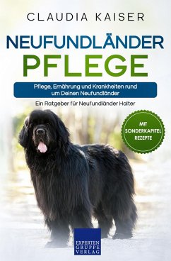 Neufundländer Pflege (eBook, ePUB) - Kaiser, Claudia