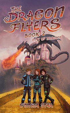 Cover The Dragon Flyers Book Two-City of Dragons (eBook, ePUB)