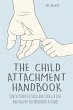 The Child Attachment Handbook How to... - Bild 1