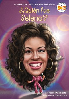 ¿Quién fue Selena? (eBook, ePUB) - Bisantz, Max; Bisantz, Kate; Who Hq