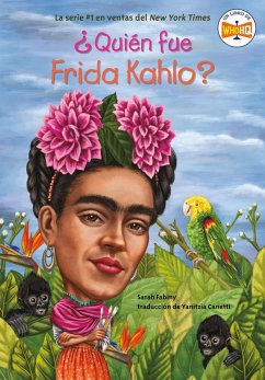 ¿Quién fue Frida Kahlo? (eBook, ePUB) - Fabiny, Sarah; Who Hq