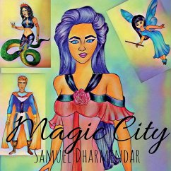 Magic City - Dharmendar, Samuel