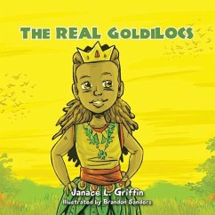 The Real Goldilocs - Griffin, Janace L