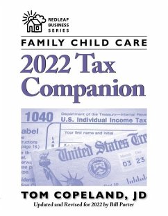 Family Child Care 2022 Tax Companion - Copeland, Tom; Porter, Bill