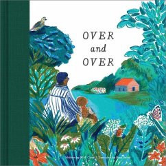 Over & Over: A Children's Book to Soothe Children's Worries - Clark, M. H.