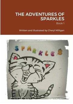 THE ADVENTURES OF SPARKLES - Milligan, Cheryl
