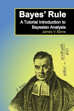 Bayes' Rule - Stone, James V