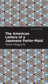 The American Letters of a Japanese Parlor-Maid