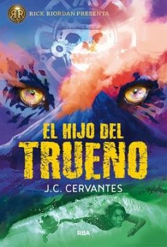El Hijo del Trueno / The Storm Runner - Cervantes, J. C.