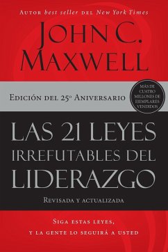 21 leyes irrefutables del liderazgo   Softcover   21 Irrefutable Laws of Leadership - Maxwell, John